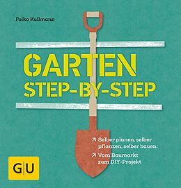 E-Book (epub) Garten step-by-step von Folko Kullmann