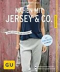 E-Book (epub) Nähen mit Jersey & Co von Charlotte Kelschenbach