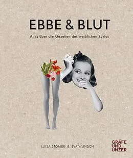 E-Book (epub) Ebbe &amp; Blut von Luisa Stömer, Eva Wünsch