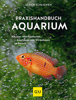 Fester Einband Praxishandbuch Aquarium von Ulrich Schliewen