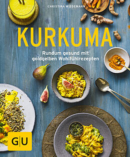 Kartonierter Einband Kurkuma von Christina Wiedemann