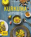 E-Book (epub) Kurkuma von Christina Wiedemann