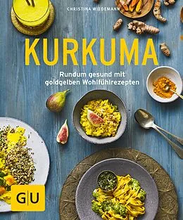E-Book (epub) Kurkuma von Christina Wiedemann