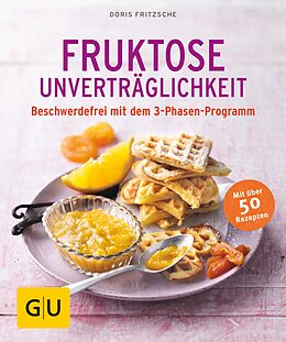 E-Book (epub) Fruktose-Unverträglichkeit von Doris Fritzsche