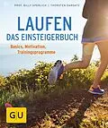 E-Book (epub) Laufen - Das Einsteigerbuch von Prof. Billy Sperlich, Thorsten Dargatz