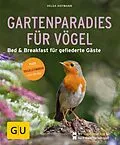 E-Book (epub) Gartenparadies für Vögel von Helga Hofmann