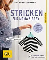 E-Book (epub) Stricken für Mama & Baby von Ursula Marxer, Melanie Marxer