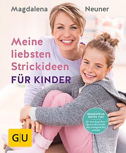 E-Book (epub) Meine liebsten Strickideen für Kinder von Magdalena Neuner