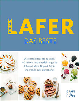 Fester Einband Johann Lafer - Das Beste von Johann Lafer