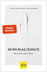 Kartonierter Einband Minimalismus von Joshua Fields Millburn, Ryan Nicodemus