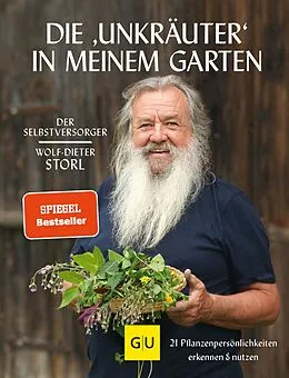 E-Book (epub) Die "Unkräuter" in meinem Garten von Wolf-Dieter Storl