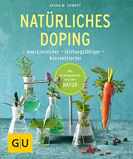 E-Book (epub) Natürliches Doping von Aruna M. Siewert
