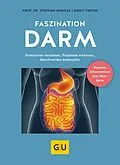 E-Book (epub) Faszination Darm von Birgit Frohn, Prof. Dr. Stephan Miehlke