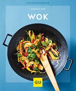 E-Book (epub) Wok von Angelika Ilies