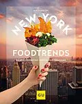 E-Book (epub) New York Foodtrends von Sonja Stötzel