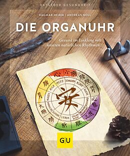 E-Book (epub) Die Organuhr von Dagmar Hemm, Andreas Noll