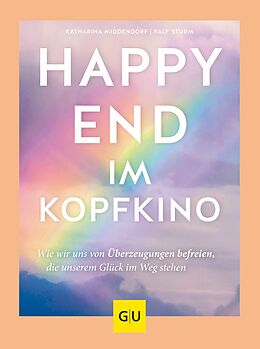 E-Book (epub) Happy-End im Kopfkino von Katharina Middendorf, Ralf Sturm