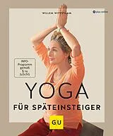 E-Book (epub) Yoga für Späteinsteiger von Willem Wittstamm