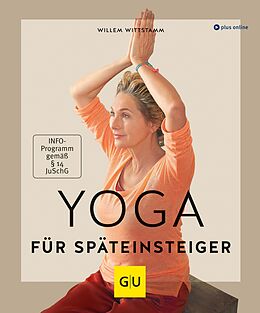E-Book (epub) Yoga für Späteinsteiger von Willem Wittstamm
