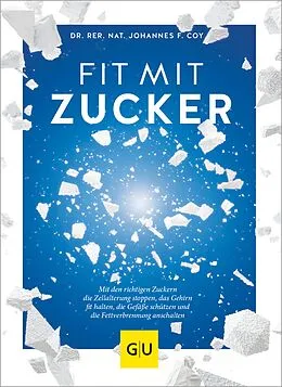 E-Book (epub) Fit mit Zucker von Dr. rer. nat. Johannes Coy