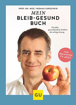 E-Book (epub) Mein-bleib-gesund-Buch von Prof. Dr. med. Thomas Kurscheid