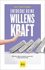 E-Book (epub) Entdecke deine Willenskraft von Ralf Senftleben