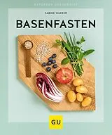 Kartonierter Einband Basenfasten von Sabine Wacker