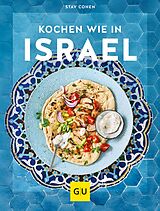 E-Book (epub) Kochen wie in Israel von Stav Cohen