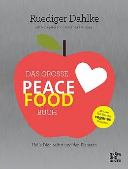 E-Book (epub) Das große Peace Food-Buch von Dr. med. Ruediger Dahlke