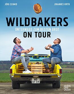 E-Book (epub) Wildbakers on Tour von Johannes Hirth, Jörg Schmid