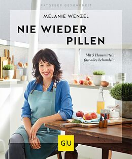 E-Book (epub) Nie wieder Pillen von Melanie Wenzel