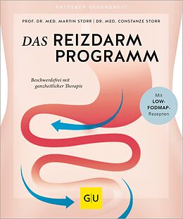 E-Book (epub) Das Reizdarm-Programm von Prof. Dr. med. Martin Storr, Dr. med. Constanze Storr