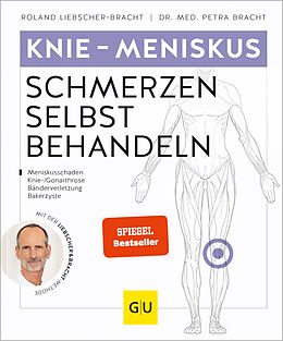 E-Book (epub) Knie &amp; Meniskus Schmerzen selbst behandeln von Roland Liebscher-Bracht, Petra Bracht