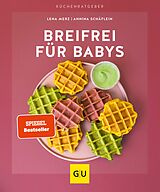 E-Book (epub) Breifrei für Babys von Lena Merz, Annina Schäflein