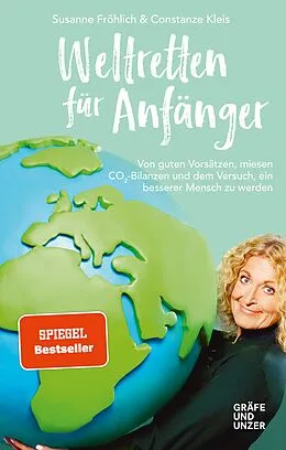 E-Book (epub) Weltretten für Anfänger von Susanne Fröhlich, Constanze Kleis