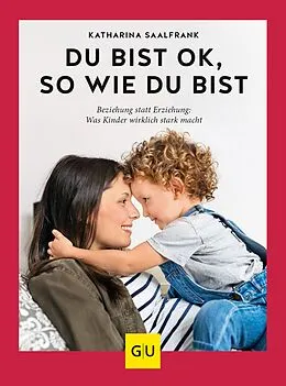 E-Book (epub) Du bist ok, so wie du bist von Katharina Saalfrank