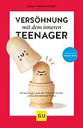 E-Book (epub) Versöhnung mit dem inneren Teenager von Julia Tomuschat