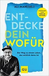 E-Book (epub) Entdecke dein Wofür von Ali Mahlodji