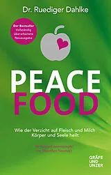 Fester Einband Peace Food von Dr. med. Ruediger Dahlke