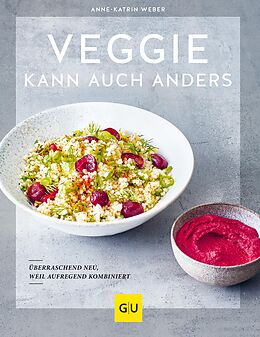E-Book (epub) Veggie kann auch anders von Anne-Katrin Weber
