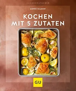 E-Book (epub) Kochen mit 5 Zutaten von Ulrike Skadow