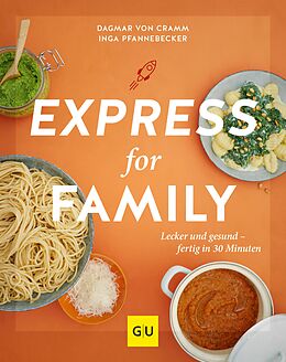 E-Book (epub) Express for Family von Dagmar von Cramm, Inga Pfannebecker