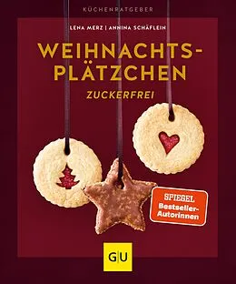 E-Book (epub) Weihnachtsplätzchen zuckerfrei von Lena Merz, Annina Schäflein