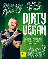 Fester Einband Dirty Vegan von Matt Pritchard