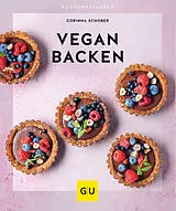 Kartonierter Einband Vegan Backen von Corinna Schober