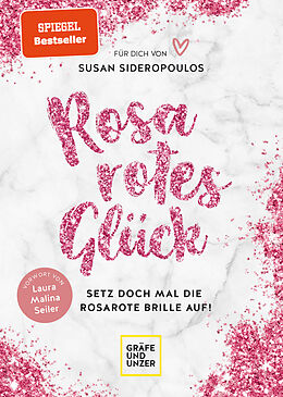 Fester Einband Rosarotes Glück von Susan Sideropoulos