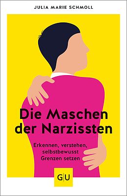 E-Book (epub) Die Maschen der Narzissten von Julia Marie Schmoll