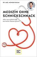 E-Book (epub) Medizin ohne Schnickschnack von Dr. Mohsen Radjai
