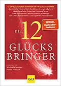 E-Book (epub) Die 12 Glücksbringer von Michaela Merten, Pierre Franckh, Katharina Tempel