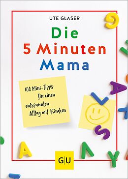 E-Book (epub) Die 5-Minuten-Mama von Ute Glaser